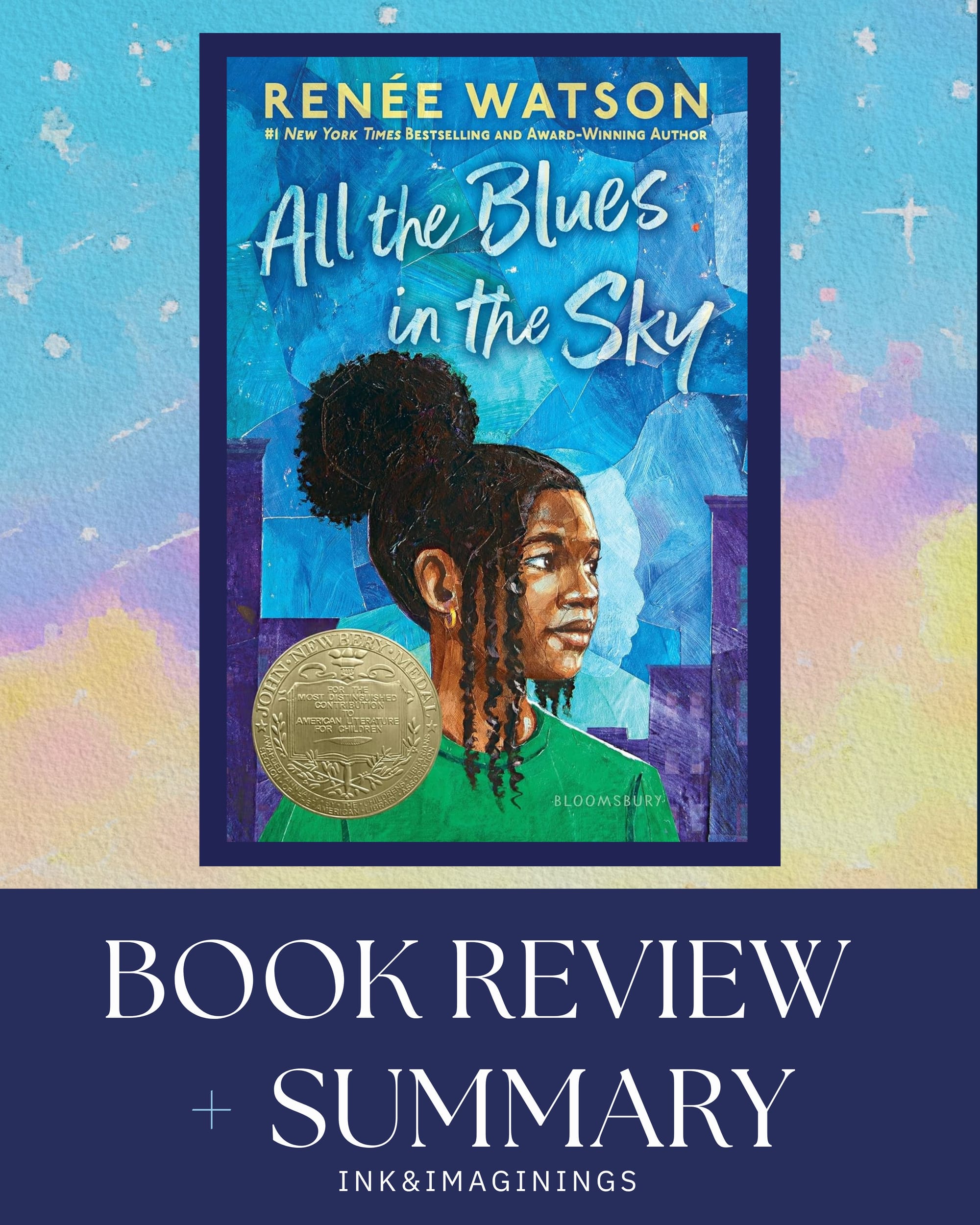 All the Blues in the Sky by Renée Watson Review & Summary