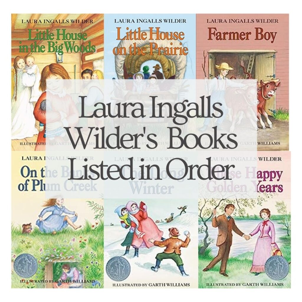 Laura Ingalls Wilder Books Listed in Order title card