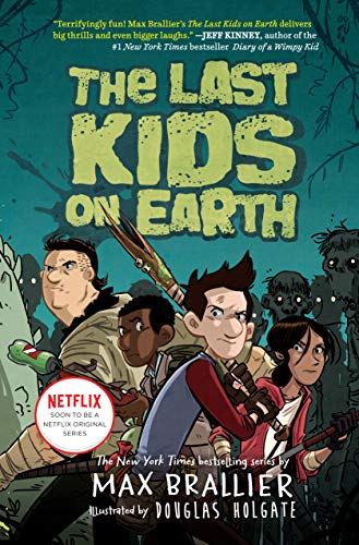 Last Kids on Earth Book cover