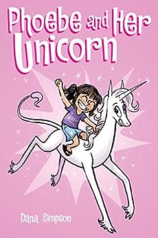 Phoebe and Her Unicorn Book cover