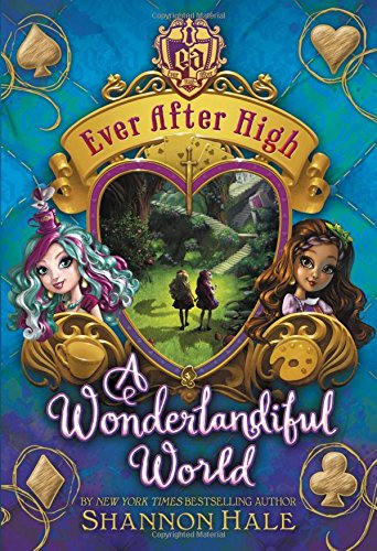 Every After High: A Wonderlandiful World book cover