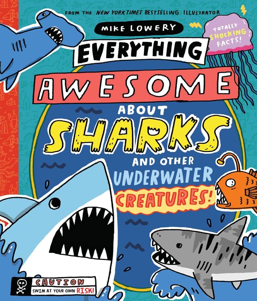 Everything Awesome About Sharks, book cover