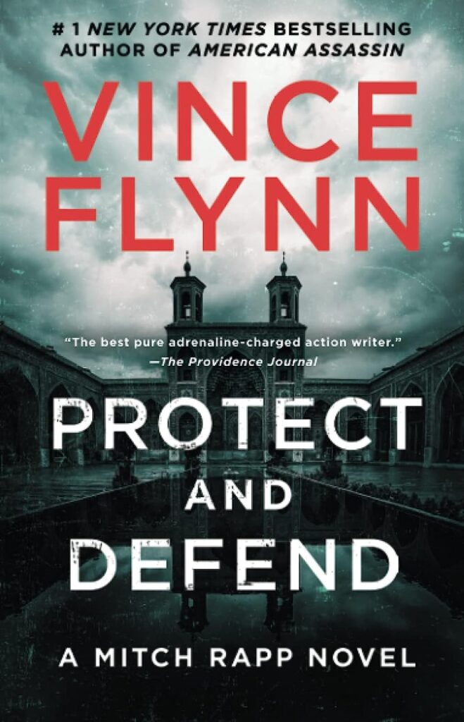 Mitch Rapp, Protect and Defend book cover