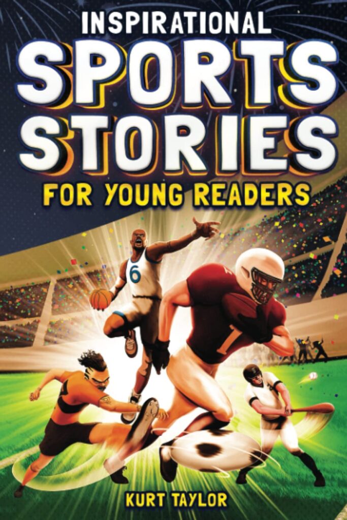 "Inspirational Sports Stories for Young Readers" book cover