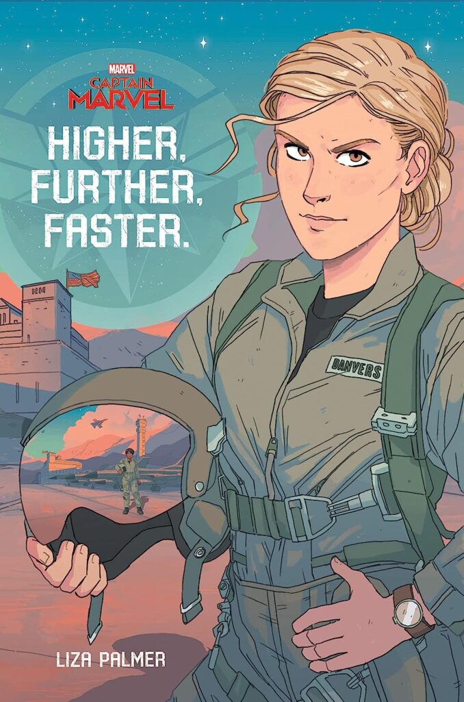 We are reading Captain Marvel: Higher, Further Faster by Liza Palmer. This is the book cover and features Captain marvel in her flight suit