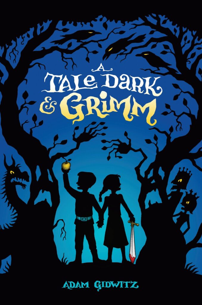 A Tale Dark & Grim book cover, silhouetted boy and girl hold hands, boy holds an apple girl holds a blood stained sword