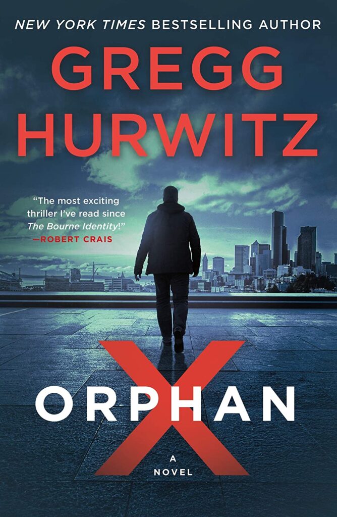 Gregg Hurwitz's Orphan X Series book cover