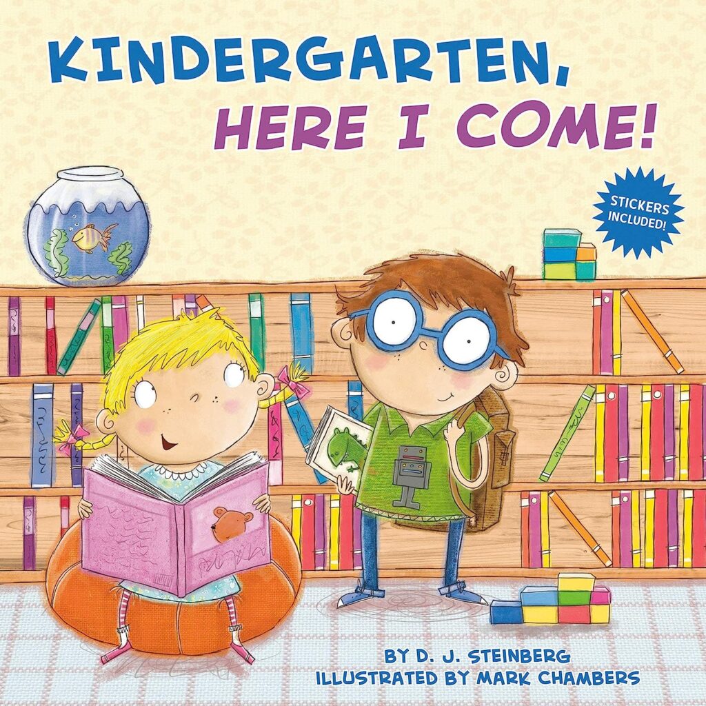 First of 5 Books for Kids Starting Kindergarten, "Kindergarten, Here I Come" book cover