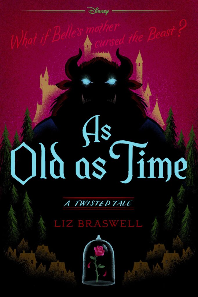 As Old as Time: A Twisted Tale by Liz Braswell in reads of the week list