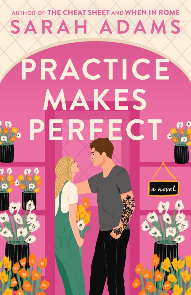 Practice makes perfect by sarah adams cover in reads of the week list