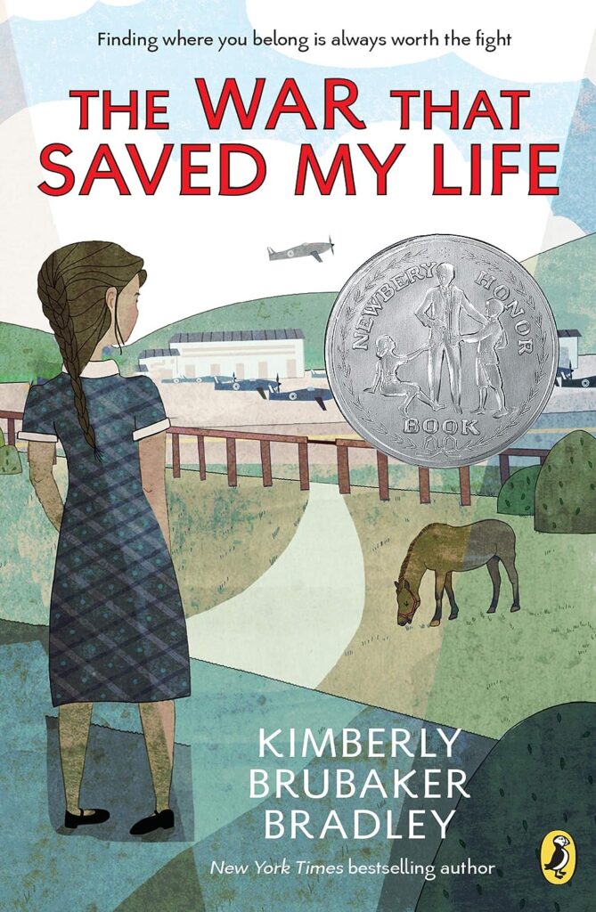 The War That Saved my Life by Kimberly Brubaker Bradley