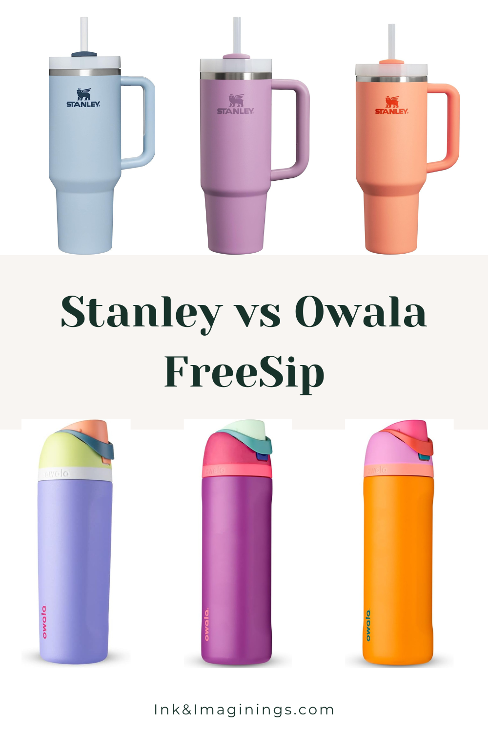 Shows the Stanley tumbler vs Owala free sip in an assortment of colors 