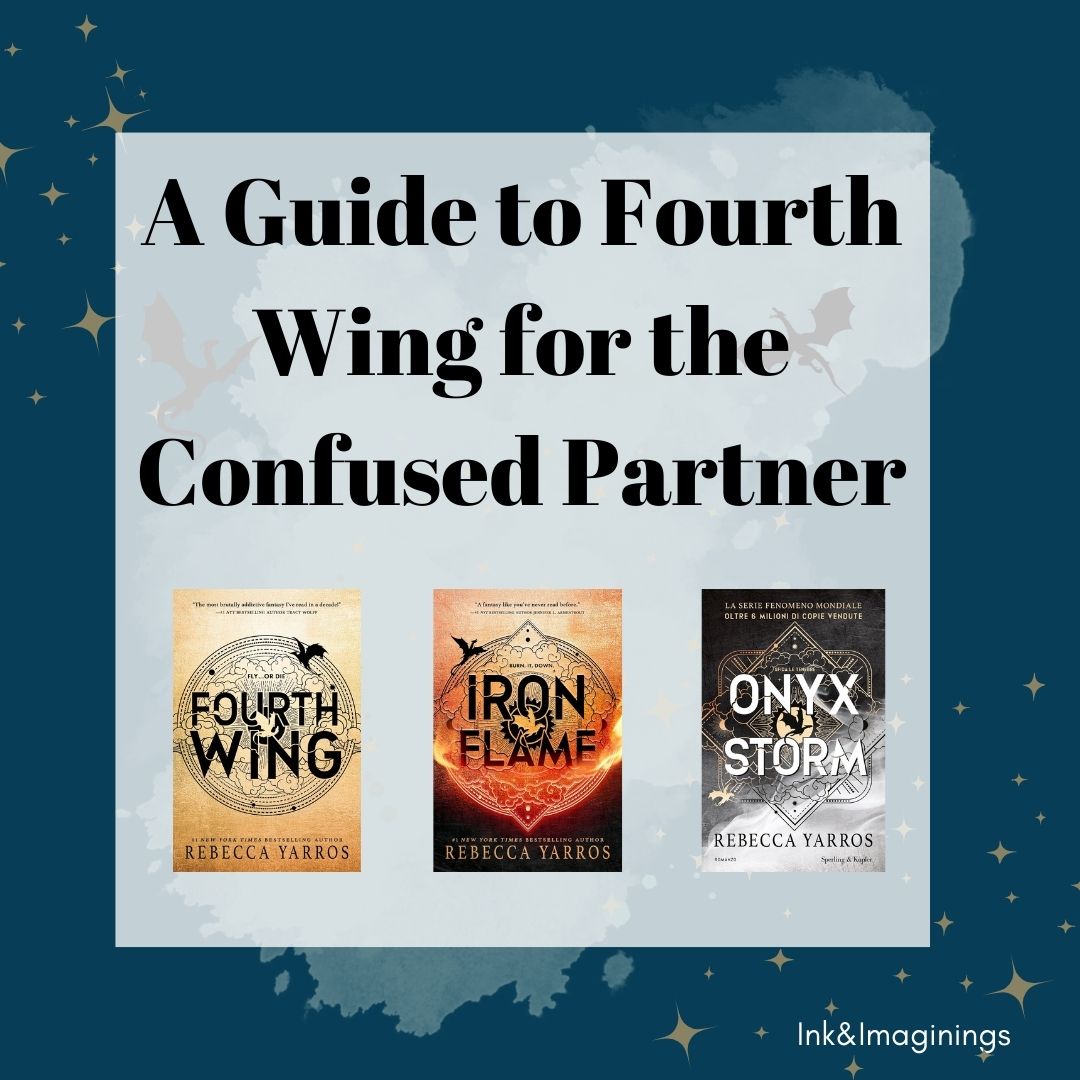 The Empyrean Explained: A Guide to Fourth Wing for the Confused Partner